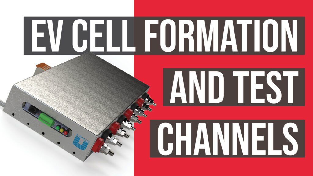 Video: Unico introduces new EV cell formation and test channels