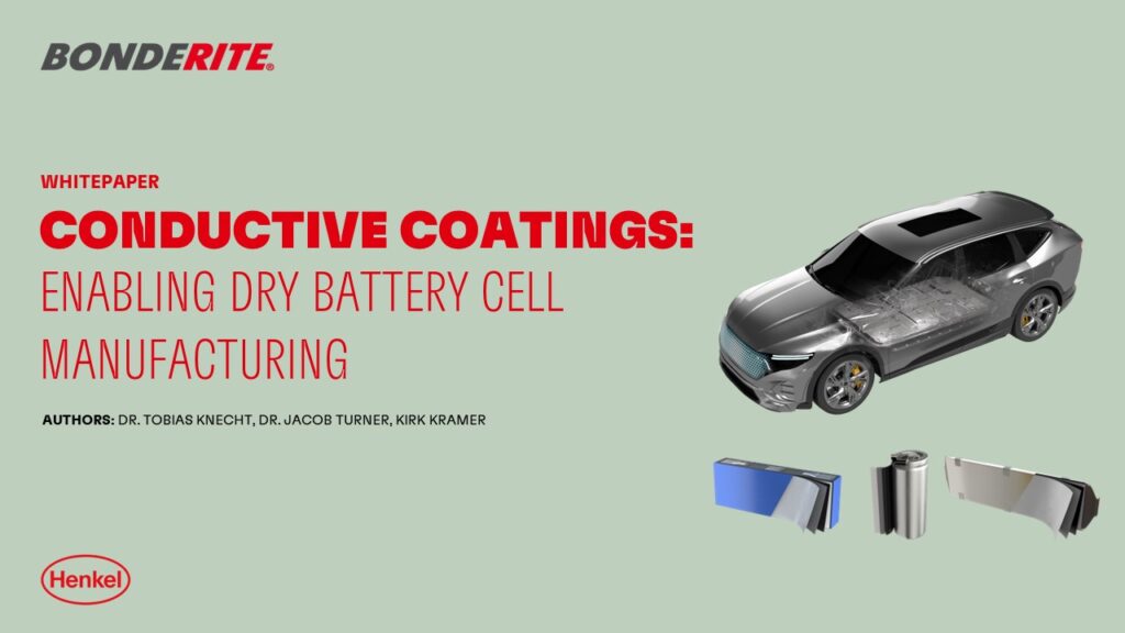 Enabling dry battery cell manufacturing with conductive coatings (Whitepaper)