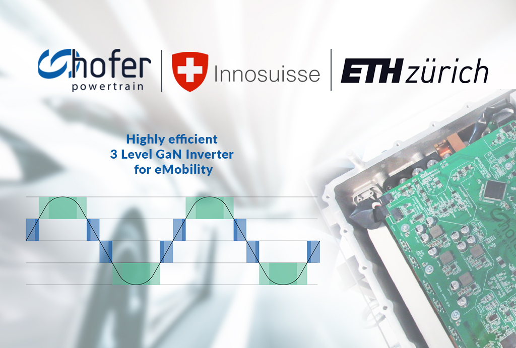 Hofer Powertrain and ETH Zurich launch GaN multilevel inverter development project