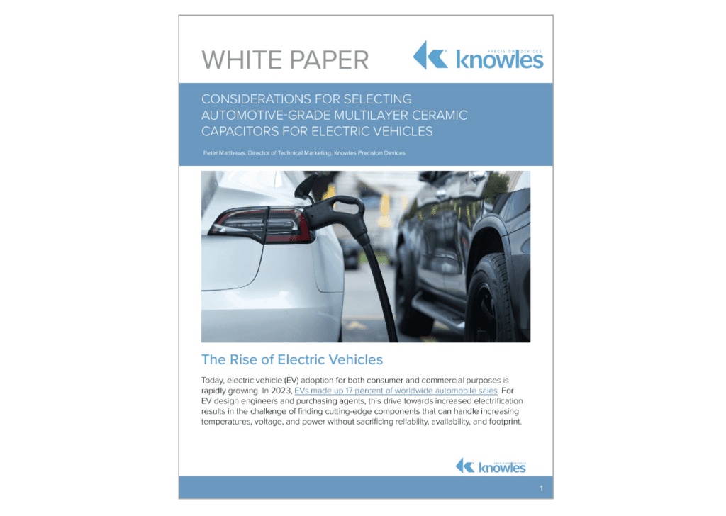 Considerations for selecting automotive-grade multilayer ceramic capacitors for electric vehicles (Whitepaper)