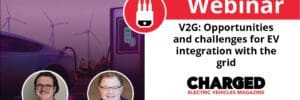 Webinar: V2G opportunities and challenges for EV integration with the grid 