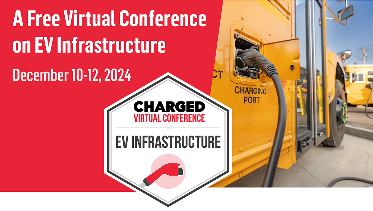 Watch now: EV Infrastructure Virtual Conference starts today – Charged EVs