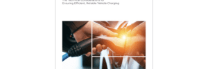 The future of high-powered EV charging: download the technical considerations guide