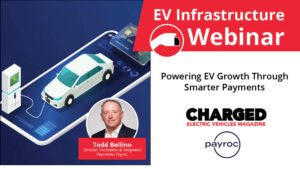 Webinar: Powering EV Growth Through Smarter Payment