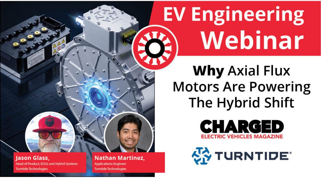 Webinar: Why axial flux motors are powering the hybrid shift